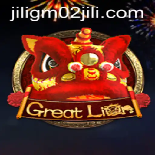 Unveiling GreatLion: An In-Depth Look at the Exciting New Game 'jiligm02'