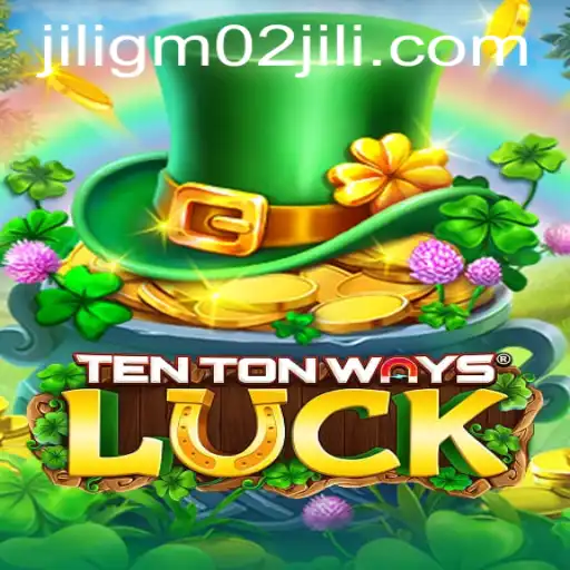 Explore the Thrilling World of TenTonWaysLuck